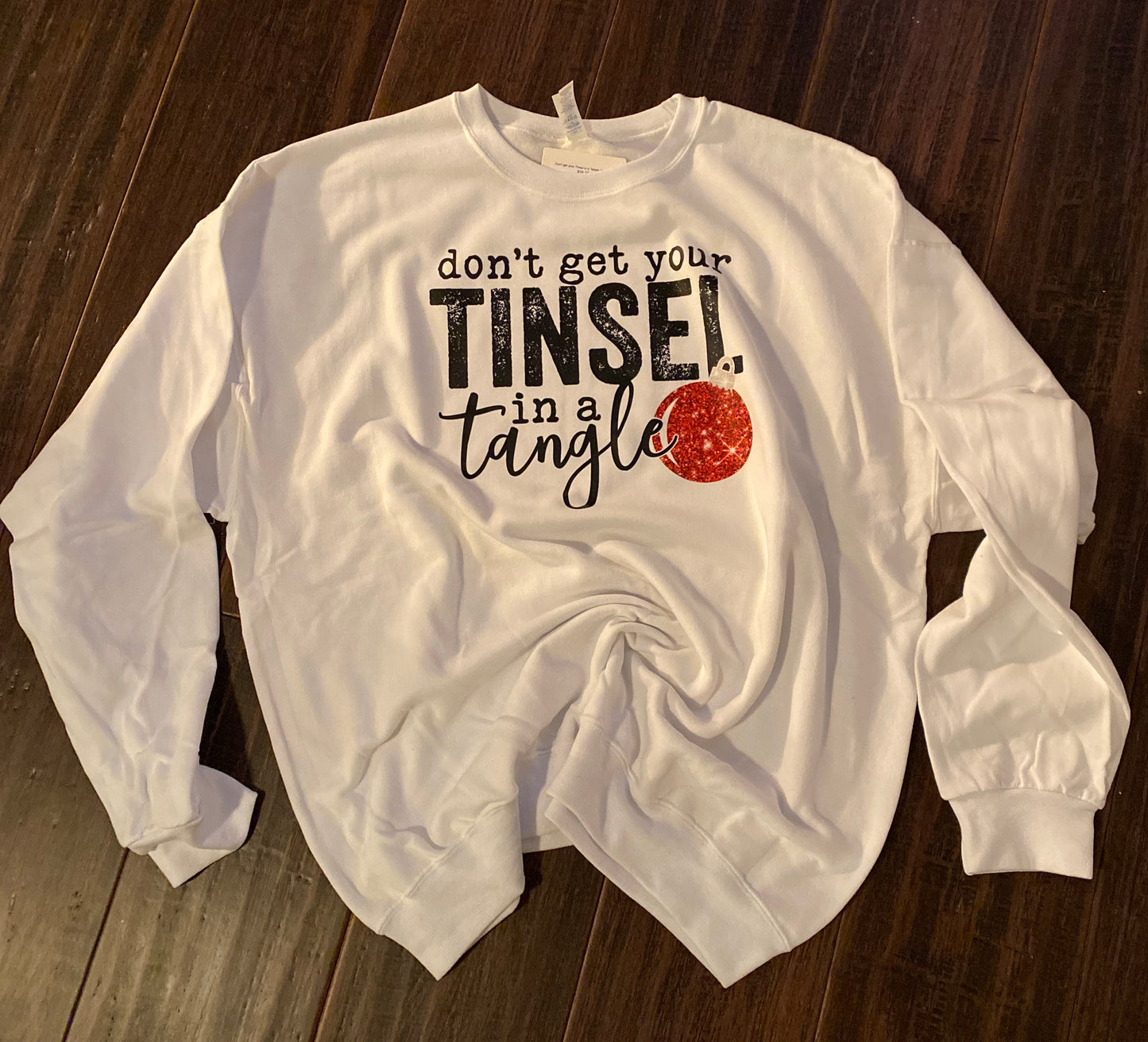 Don't get your Tinsel in a Tangle White Crewneck