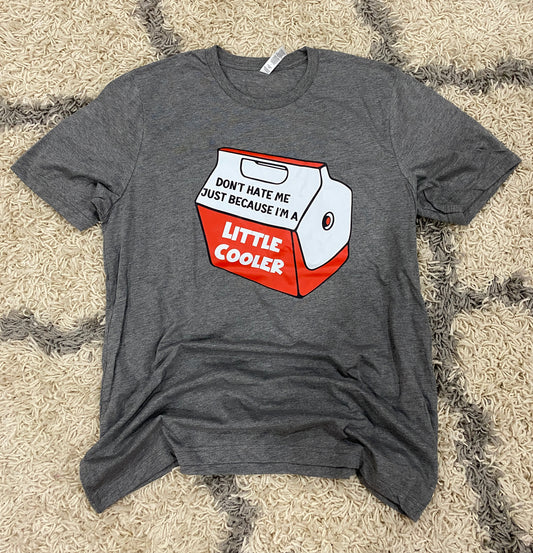 Little Cooler Graphic Tee